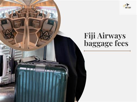 fiji airways additional baggage cost|fiji airways excess baggage fees.